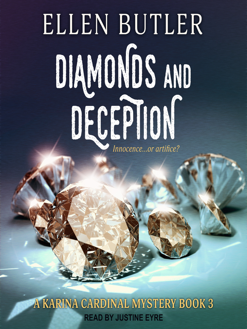 Title details for Diamonds & Deception by Ellen Butler - Wait list